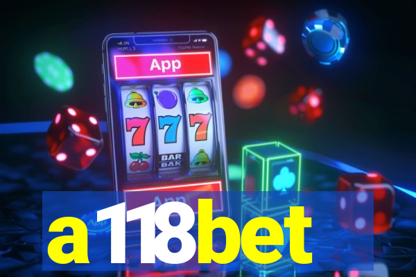 a118bet