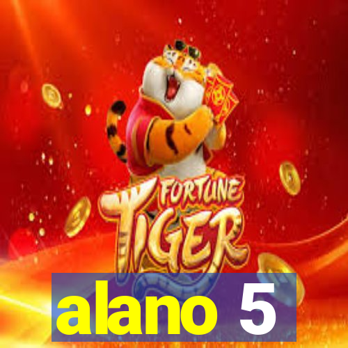 alano 5