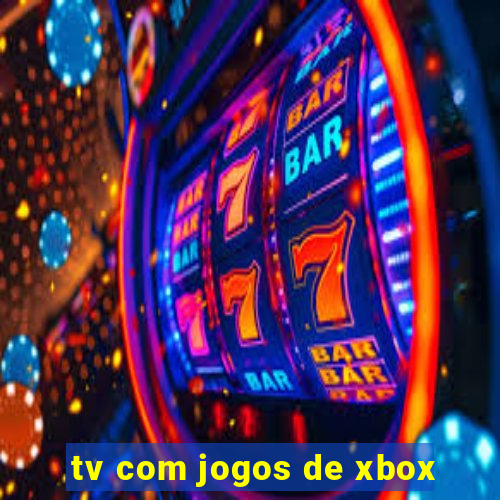 tv com jogos de xbox