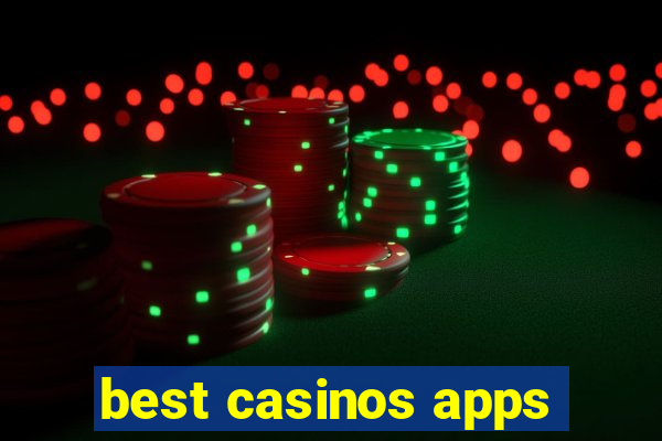 best casinos apps