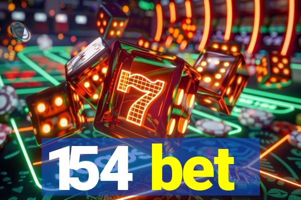 154 bet