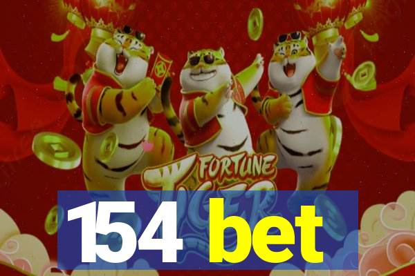 154 bet