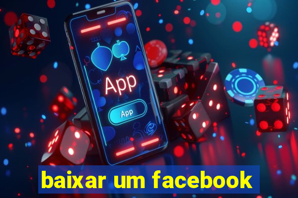 baixar um facebook