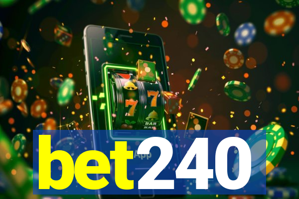 bet240