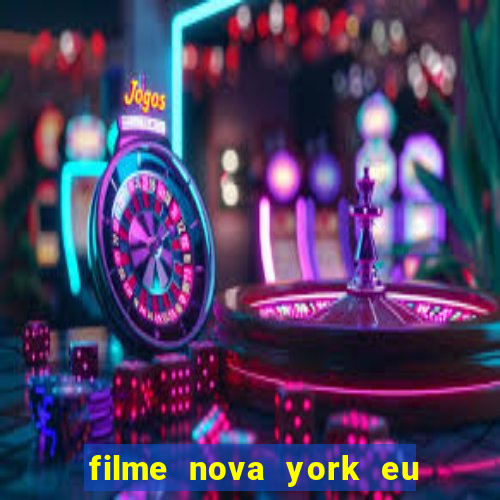 filme nova york eu te amo