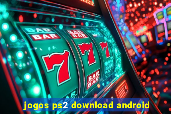 jogos ps2 download android