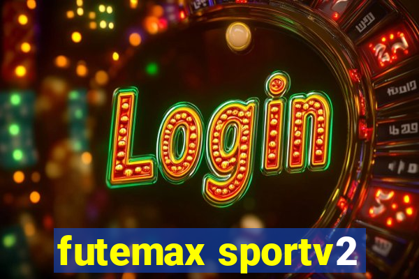 futemax sportv2