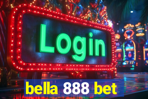 bella 888 bet