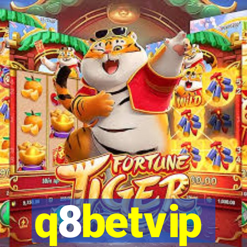 q8betvip