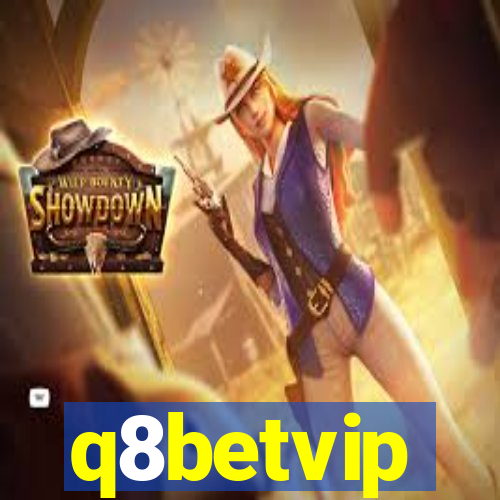 q8betvip