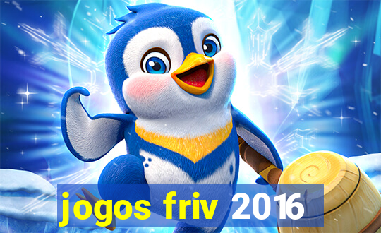 jogos friv 2016