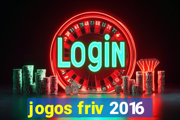 jogos friv 2016