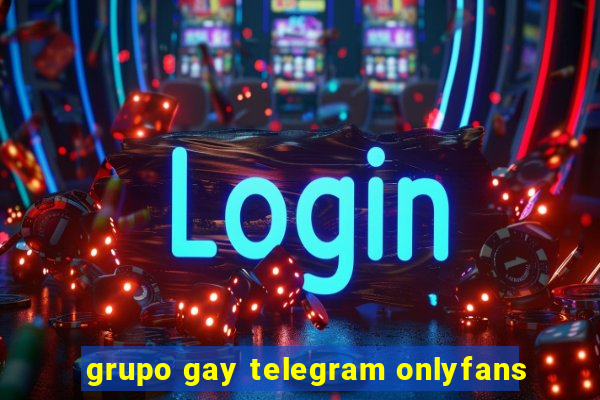 grupo gay telegram onlyfans