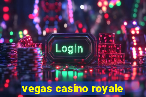 vegas casino royale