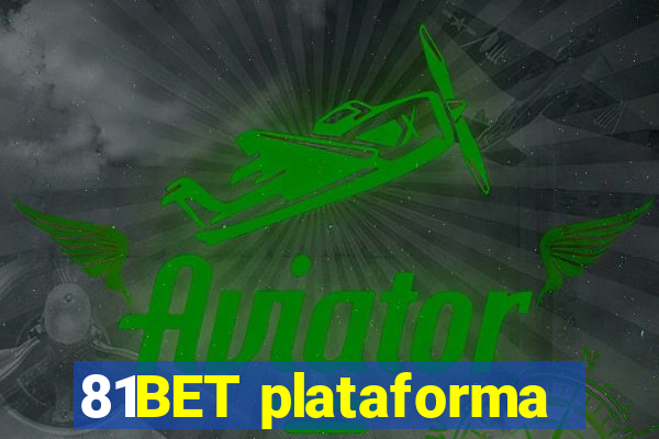 81BET plataforma