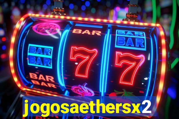 jogosaethersx2