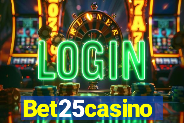 Bet25casino