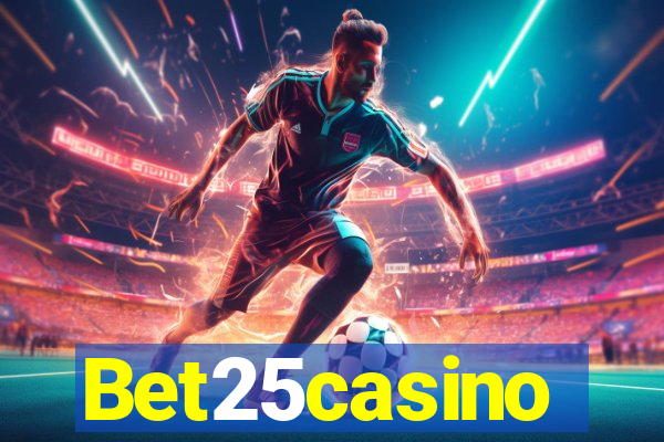 Bet25casino