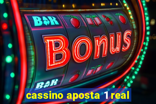 cassino aposta 1 real