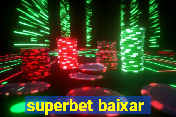 superbet baixar