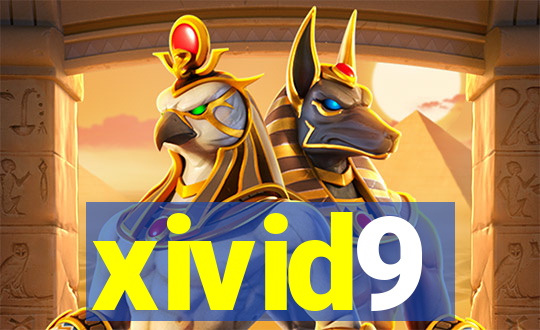 xivid9