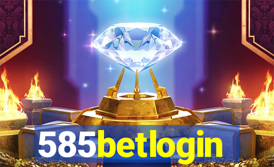 585betlogin