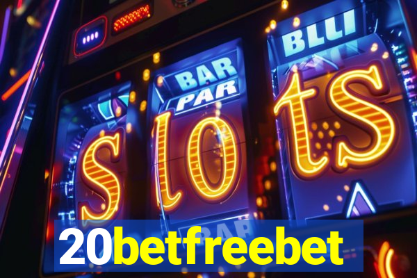 20betfreebet