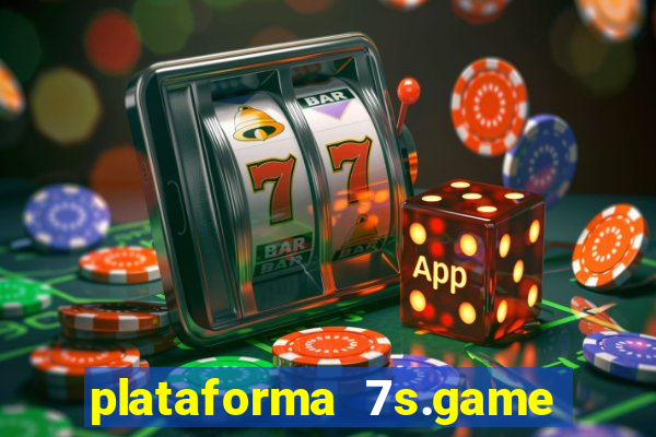 plataforma 7s.game paga mesmo