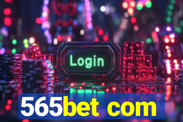 565bet com