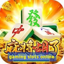 gaming slots online