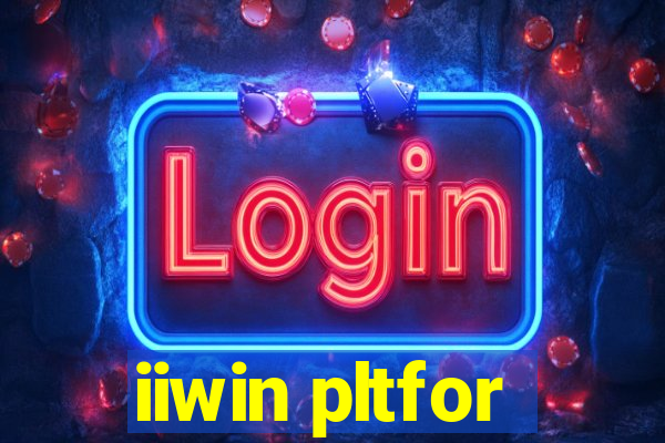 iiwin pltfor