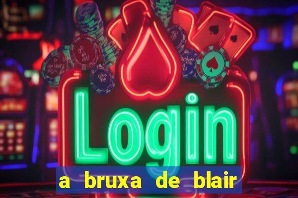 a bruxa de blair filme completo dublado