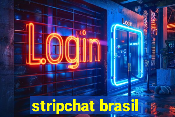 stripchat brasil