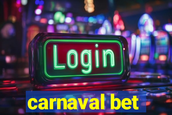 carnaval bet