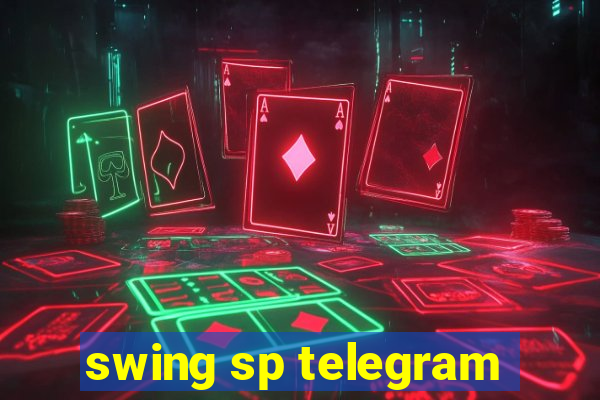 swing sp telegram