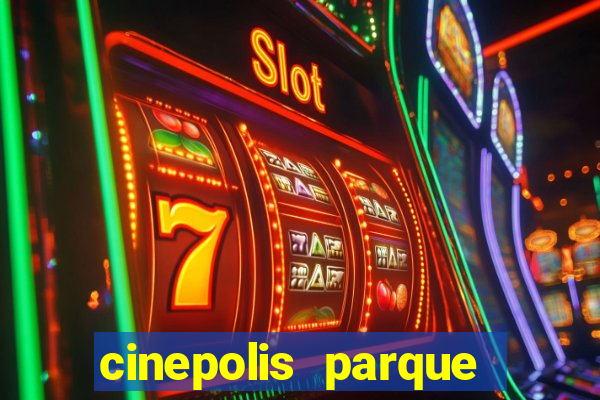 cinepolis parque shopping bahia