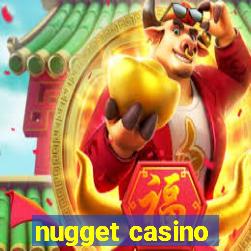 nugget casino