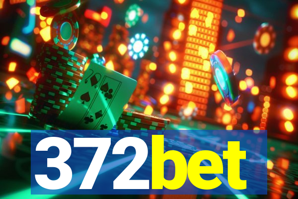 372bet