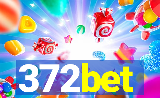 372bet