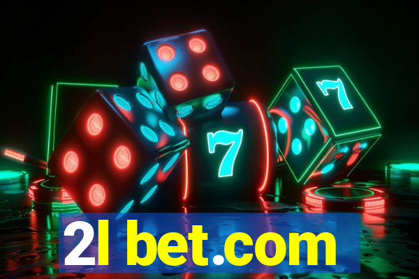 2l bet.com