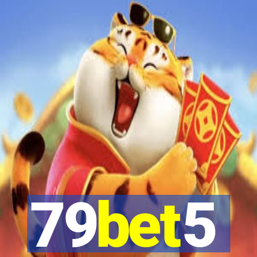 79bet5