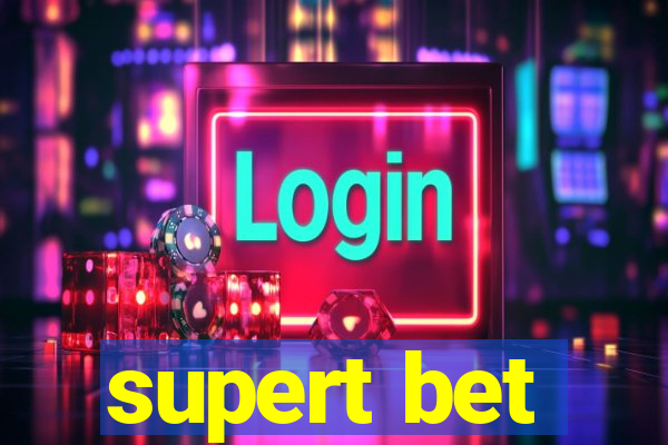 supert bet