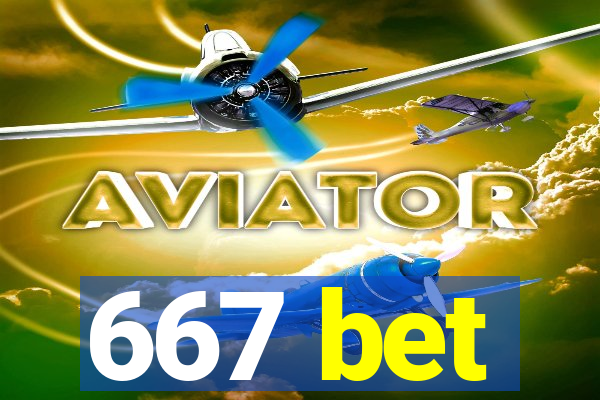 667 bet