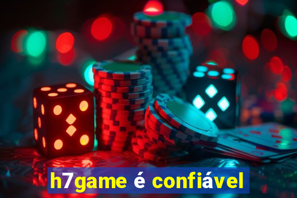 h7game é confiável