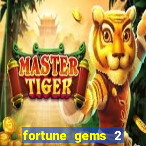 fortune gems 2 jili demo