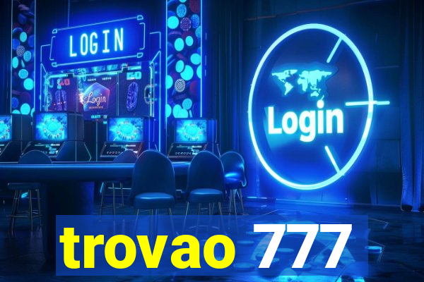 trovao 777