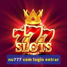 nu777 com login entrar