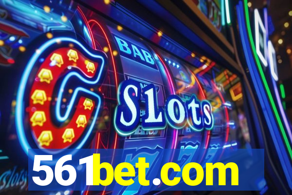 561bet.com