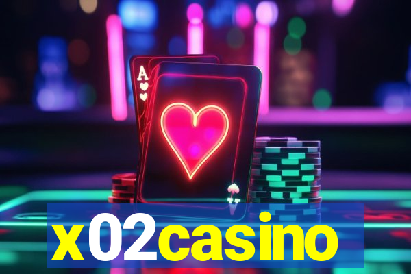 x02casino