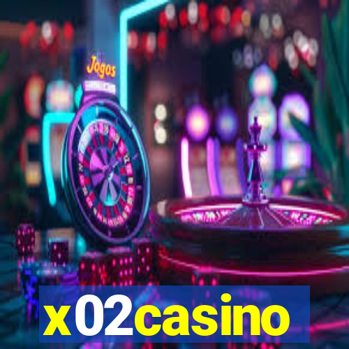 x02casino